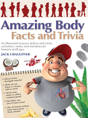 cover image of Amazing Body Facts and Trivia